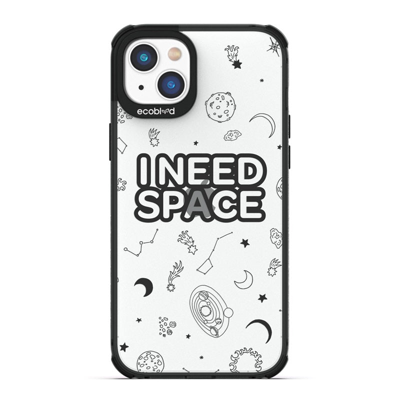 Laguna Collection - Black Eco-Friendly iPhone 14 Plus Case With I Need Space, Constellations & Planets On Clear Back
