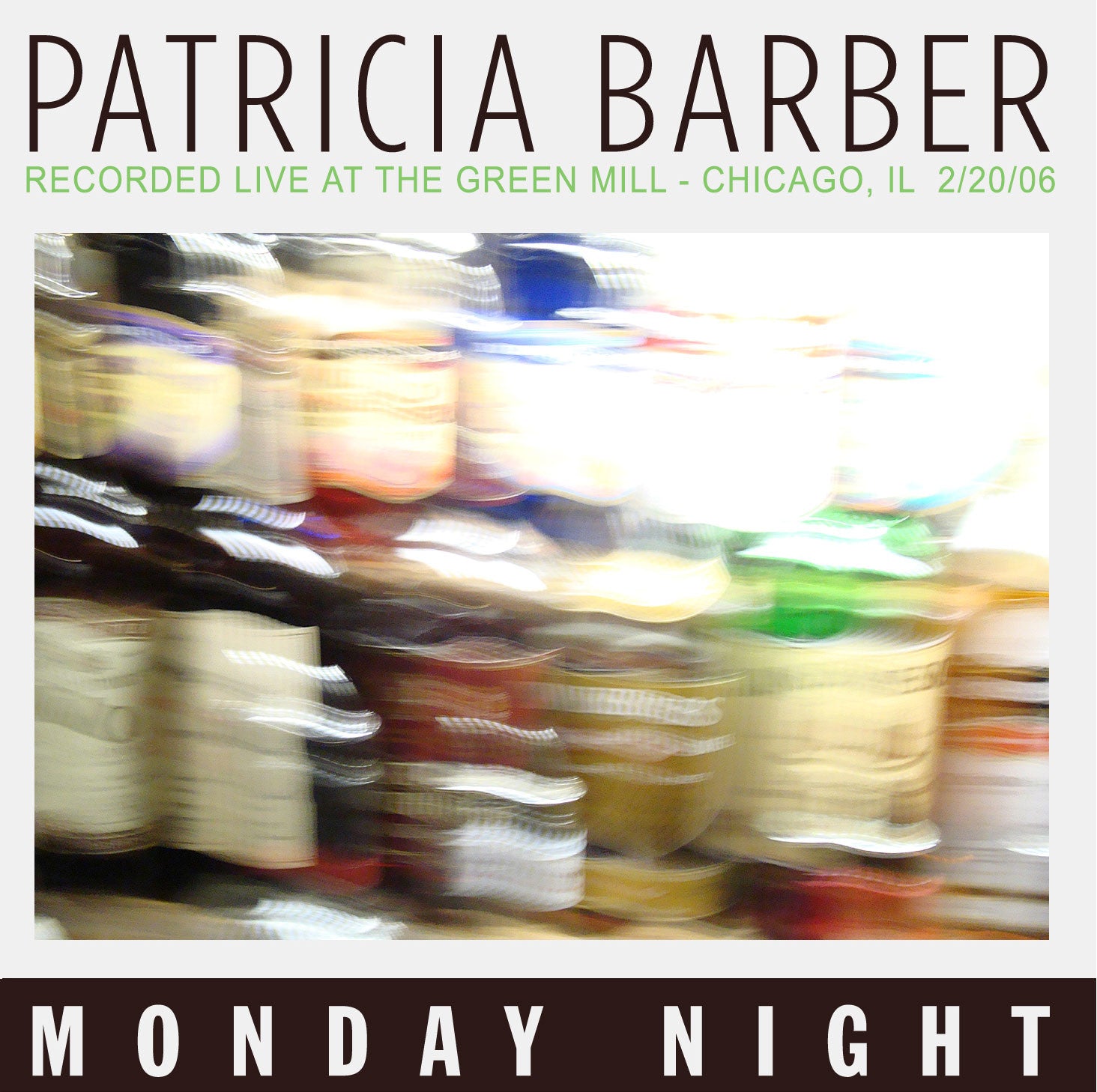 Patricia Barber Monday Night Recorded Live At The Green Mill Digit Fast Atmosphere Artist Stores