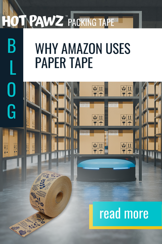 Hot Pawz Packing Tape: Why amazon uses paper tape