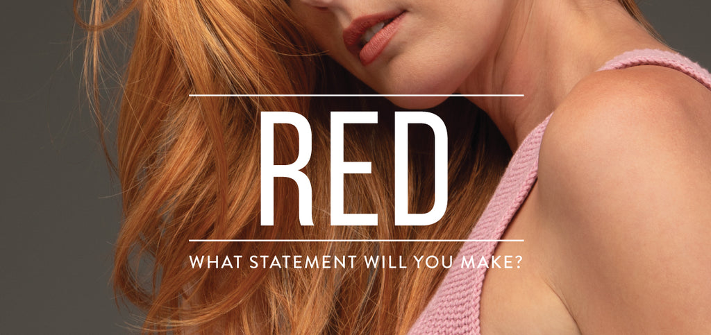 red: what statement will you make?