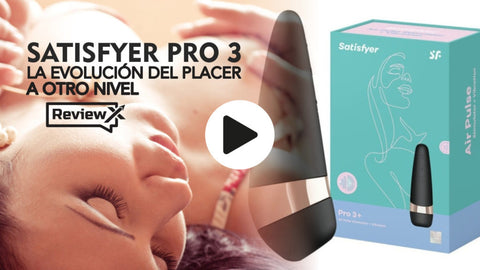Review Satisfyer Pro 3 la revolución del placer a otro nivel
