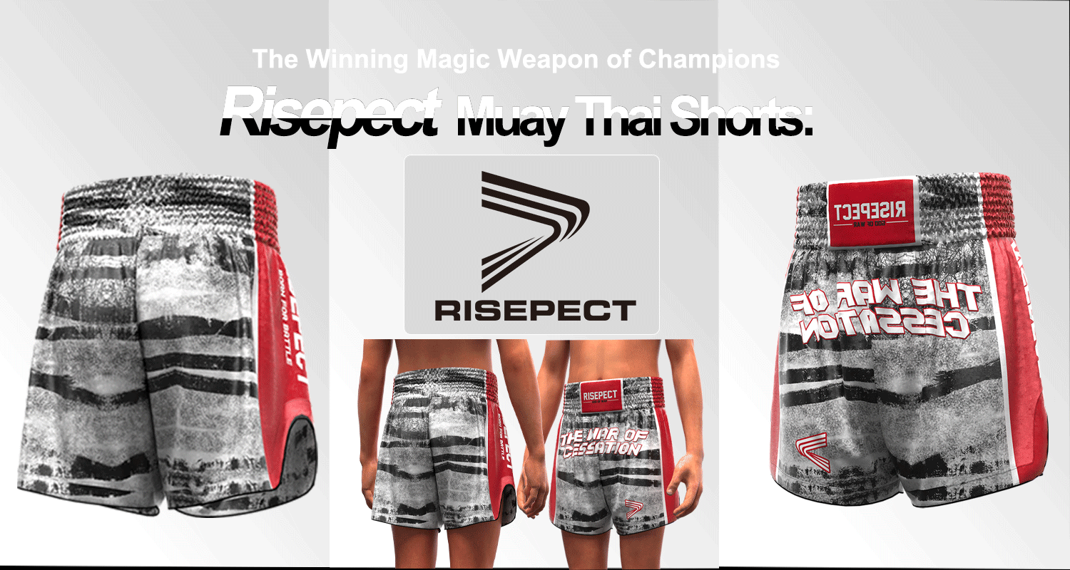 Unleash Your Fighting Power with Risepect Muay Thai Shorts: The Winning Magic Weapon of Champions