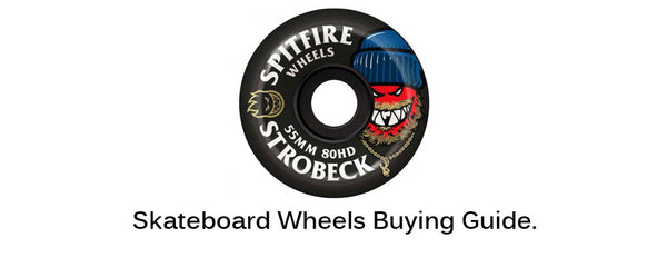 Skateboard wheels buying guide