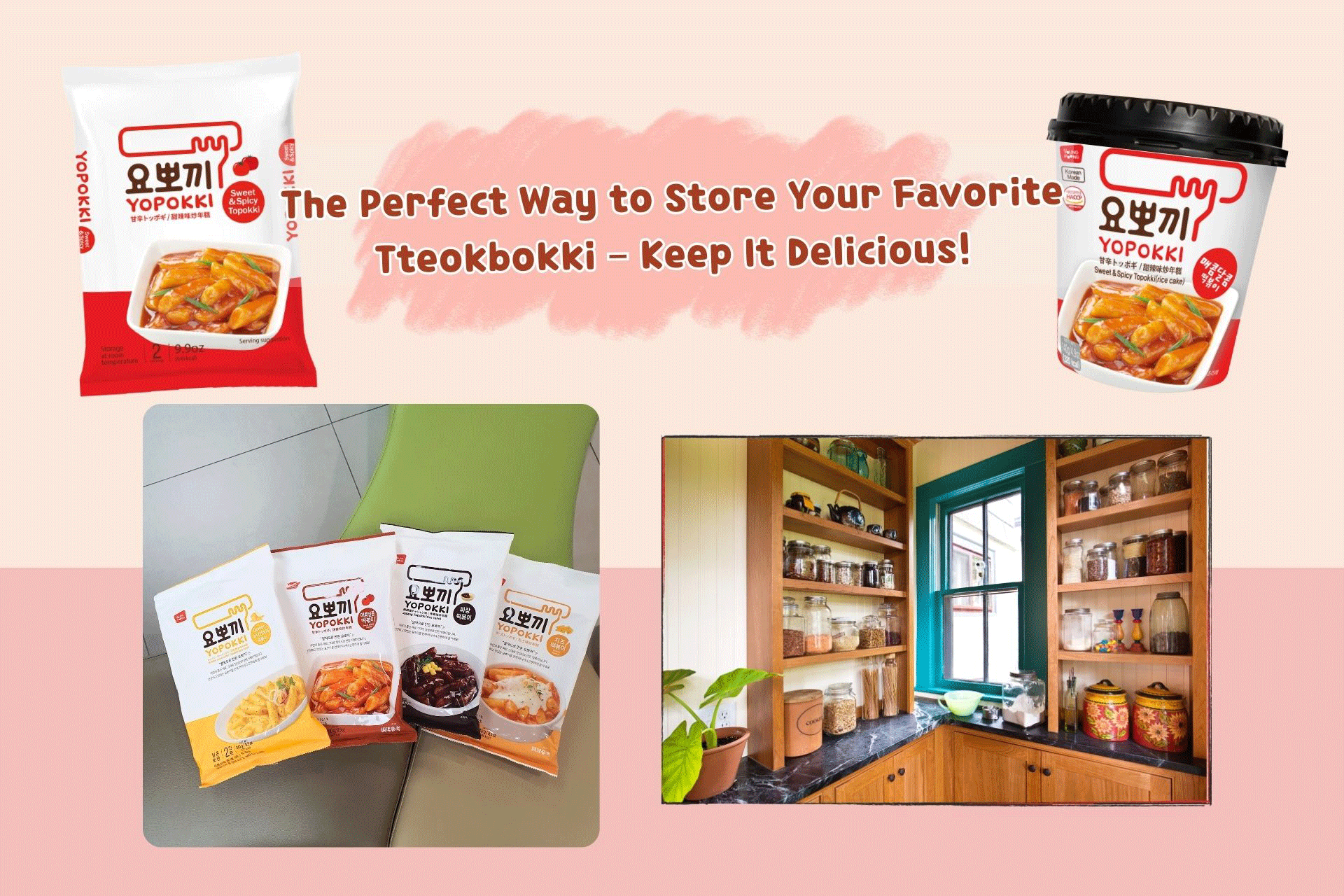 The Perfect Way to Store Your Favorite Tteokbokki – Keep It Delicious