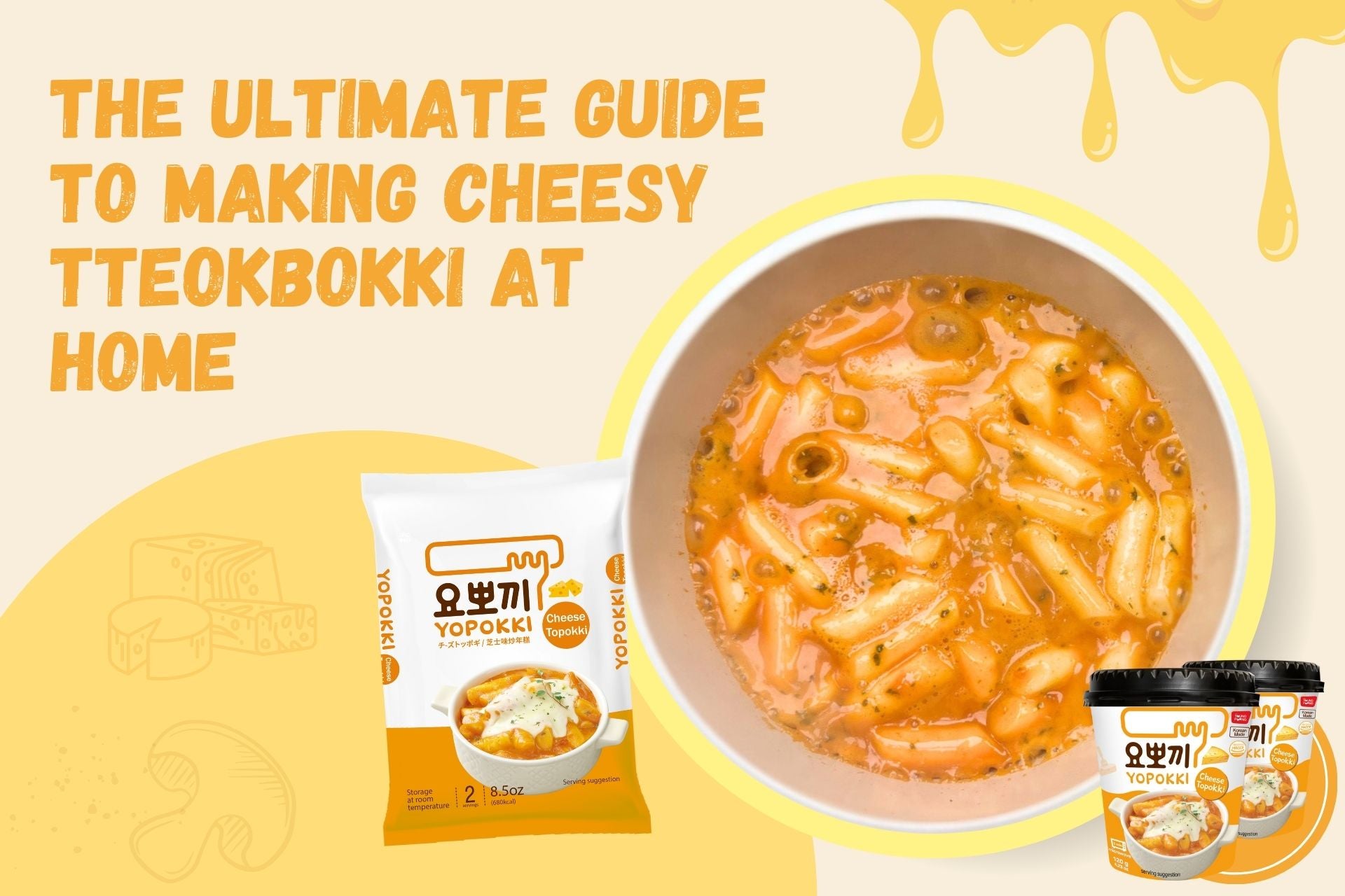 yopokki The Ultimate Guide to Making Cheesy Tteokbokki at Home