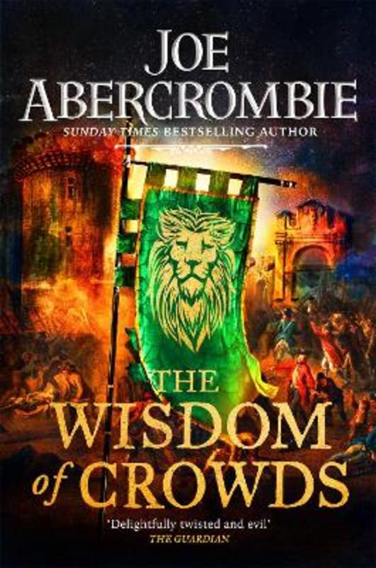 The Wisdom of Crowds by Joe Abercrombie