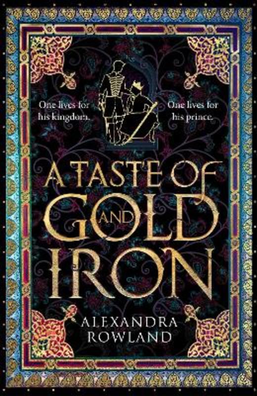 a taste of gold and iron alexandra rowland