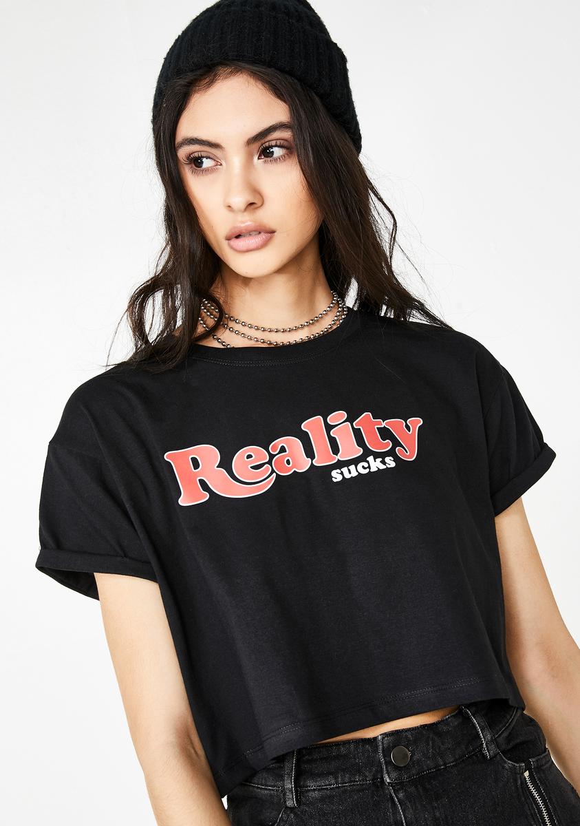 Reality Sucks Crop Top – Dolls Kill