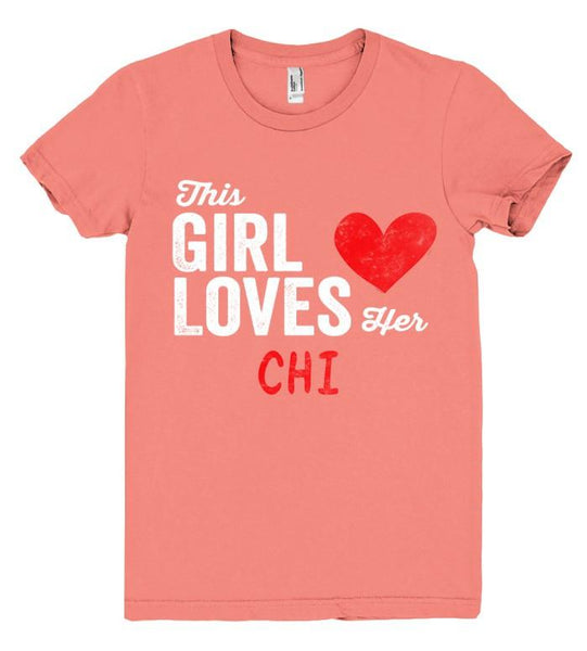 This Girl Loves her CHI Personalized T-Shirt - Shirtoopia