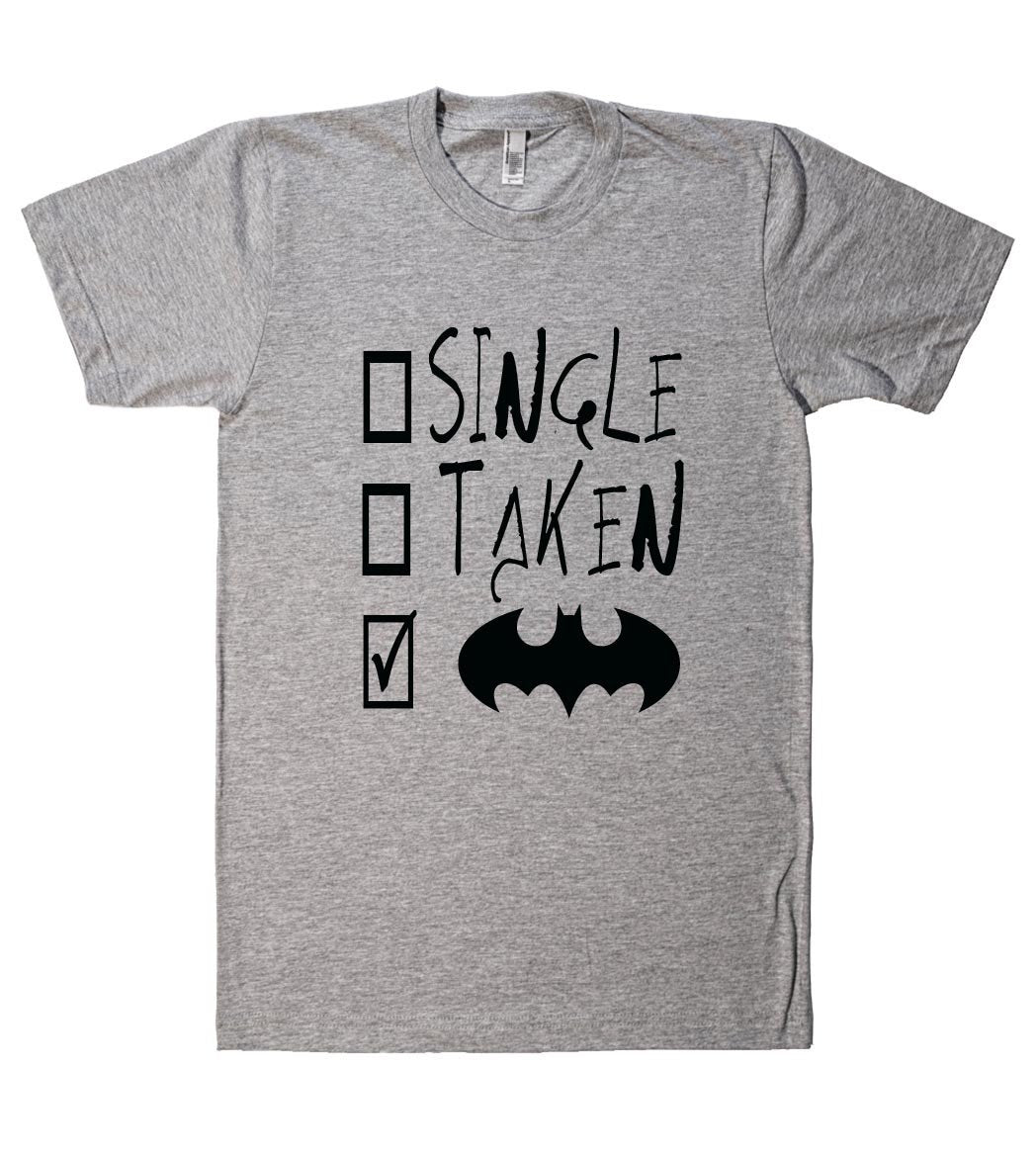 Single Taken Tshirt Shirtoopia