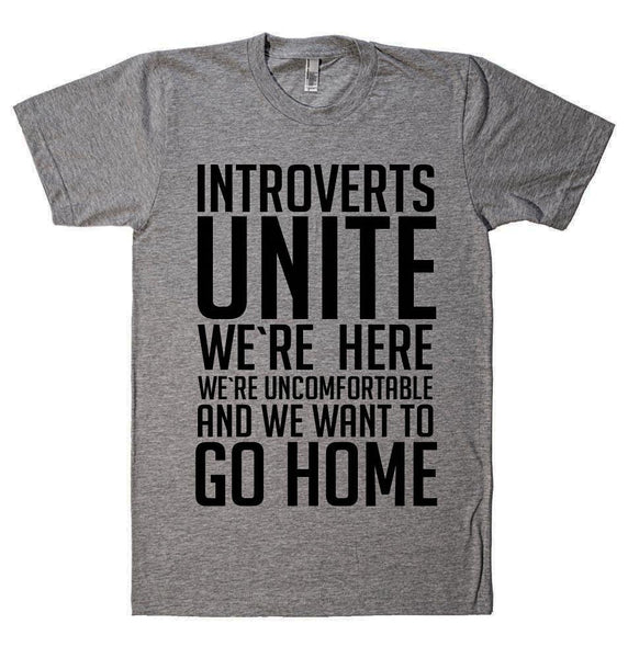 Introverts Unite T-Shirt – Shirtoopia