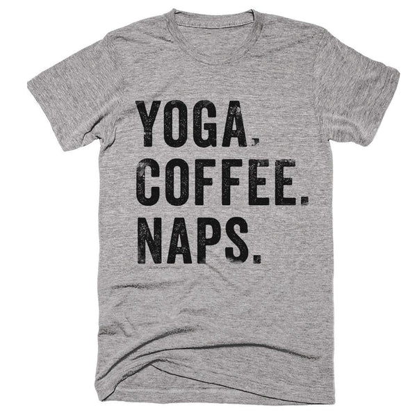 yoga. coffee. naps. t-shirt – Shirtoopia