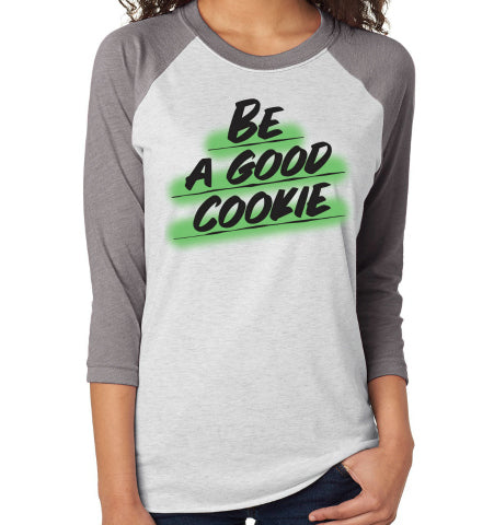 be a good cookie hoodie