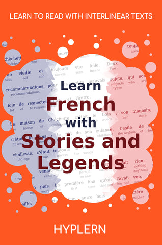 Best way to learn french fast and easy with interlinear books