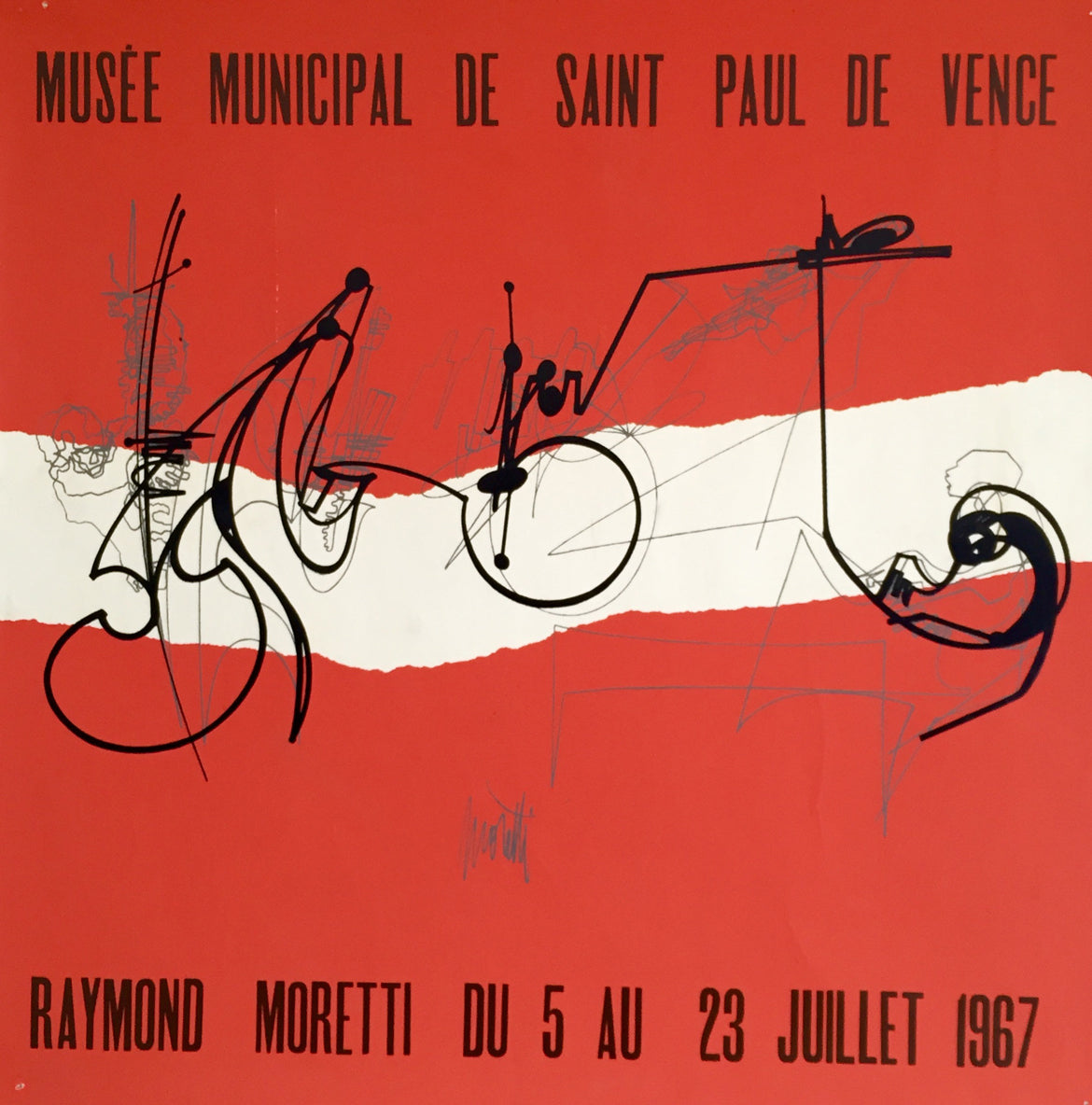 Affiche lithographique, Raymond Moretti.   Musée municipal de Saint Paul de Vence, du 5 au 23 juillet 1967.