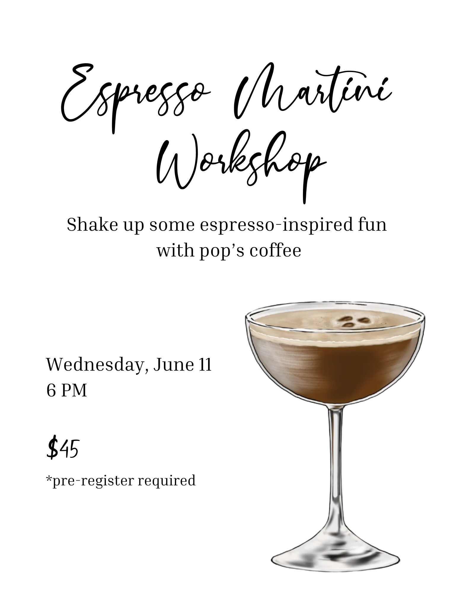6/11 6 PM Espresso Martini Workshop, Pop's Coffee (Copy)