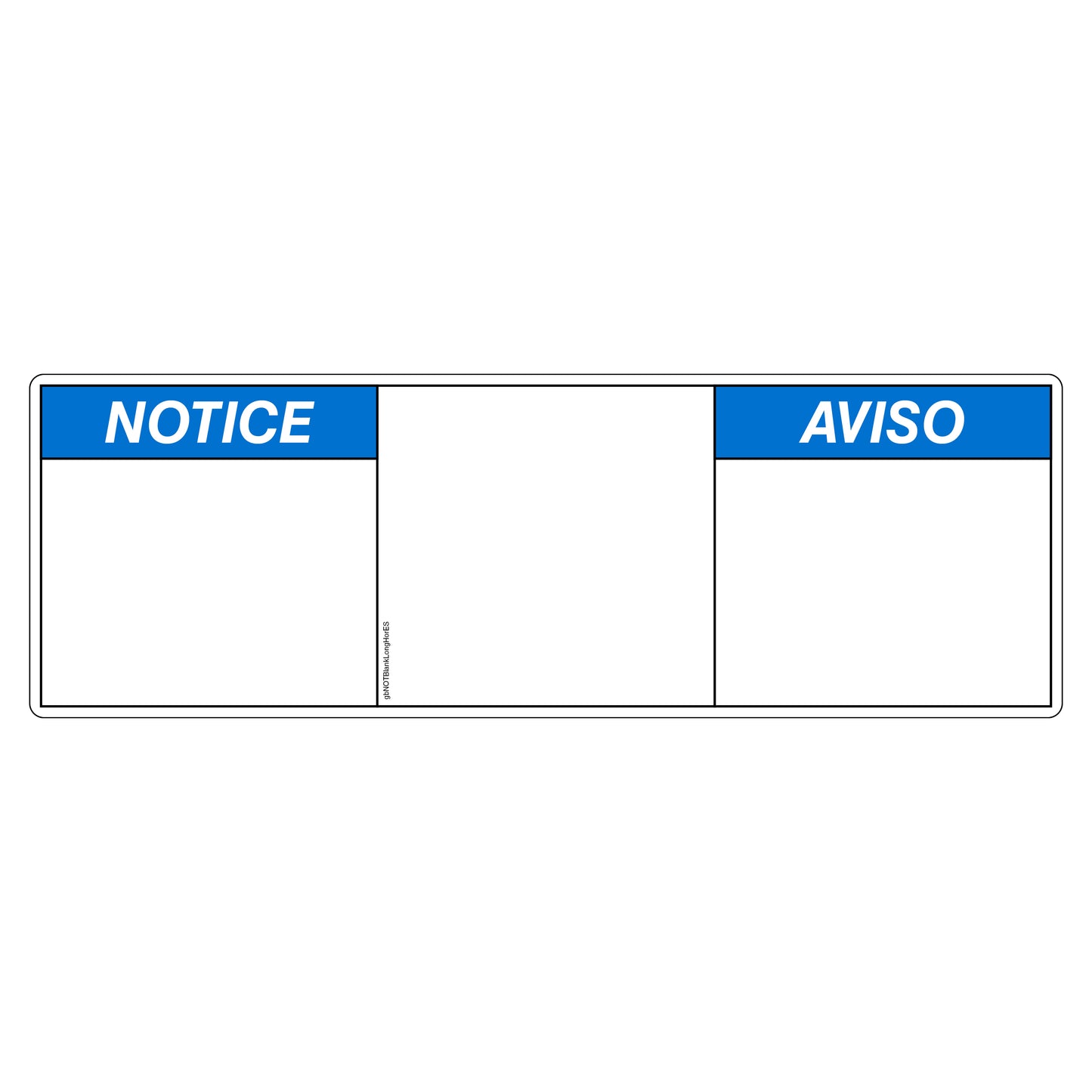 Customizable notice decal for long, bilingual messages