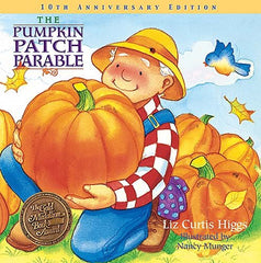 The Pumpkin Patch Parable Preschool Homeschool October Toddler books