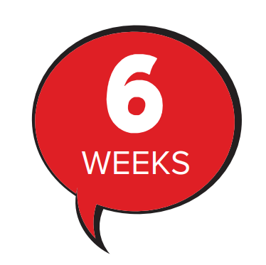 6 Weeks Red Speech Bubble