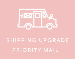 Priority Shipping - Kaye Custom Design
