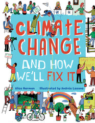 Cover of Climate Change and How We'll fix it