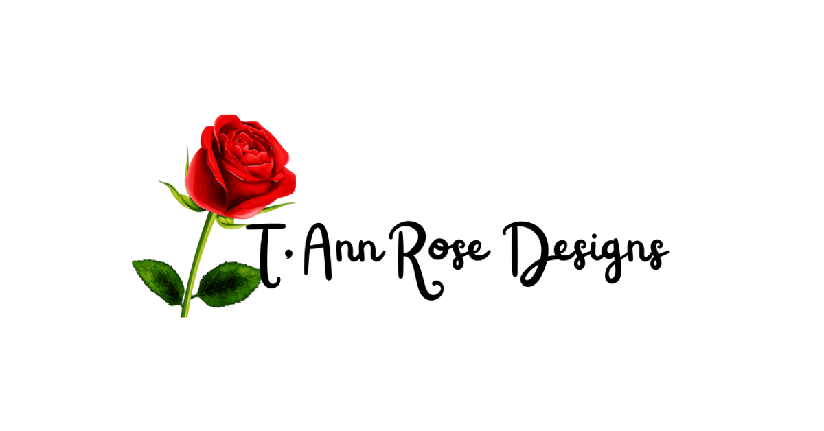 T’Ann Rose Designs