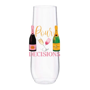 Pour Decisions Champagne 9oz Flute Tossware - Charlie & Co Events 