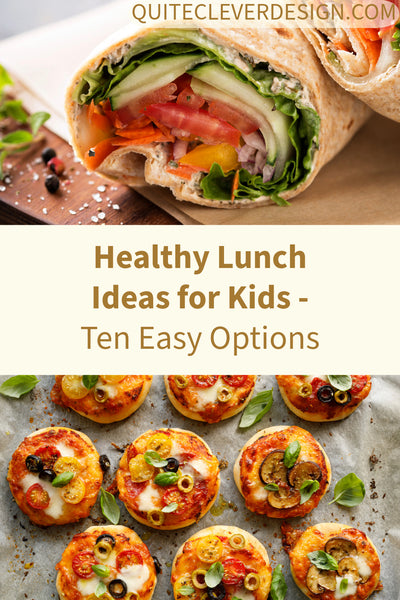 Two images, one on the top and one on the bottom, divided by a cream colored bag with words that read Healthy Lunch Ideas for Kids Ten Easy Options. The top image is of a veggie wrap that includes cucumber, tomatoes, and lettuce. The bottom image is of mini pizzas.