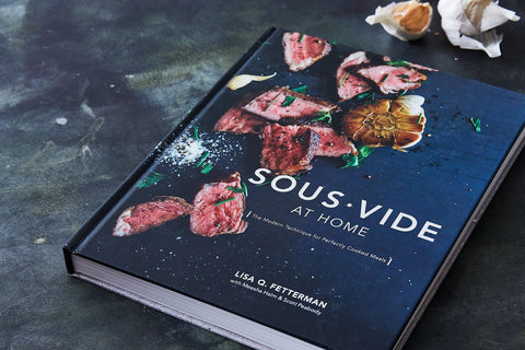 Sous Vide At Home Cookbook