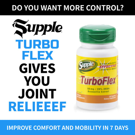 The words “Supple TurboFlex gives joint relieeef” next to Supple Drink can and glass of Supple on ice. Tip: Strong leg muscles help knee pain.