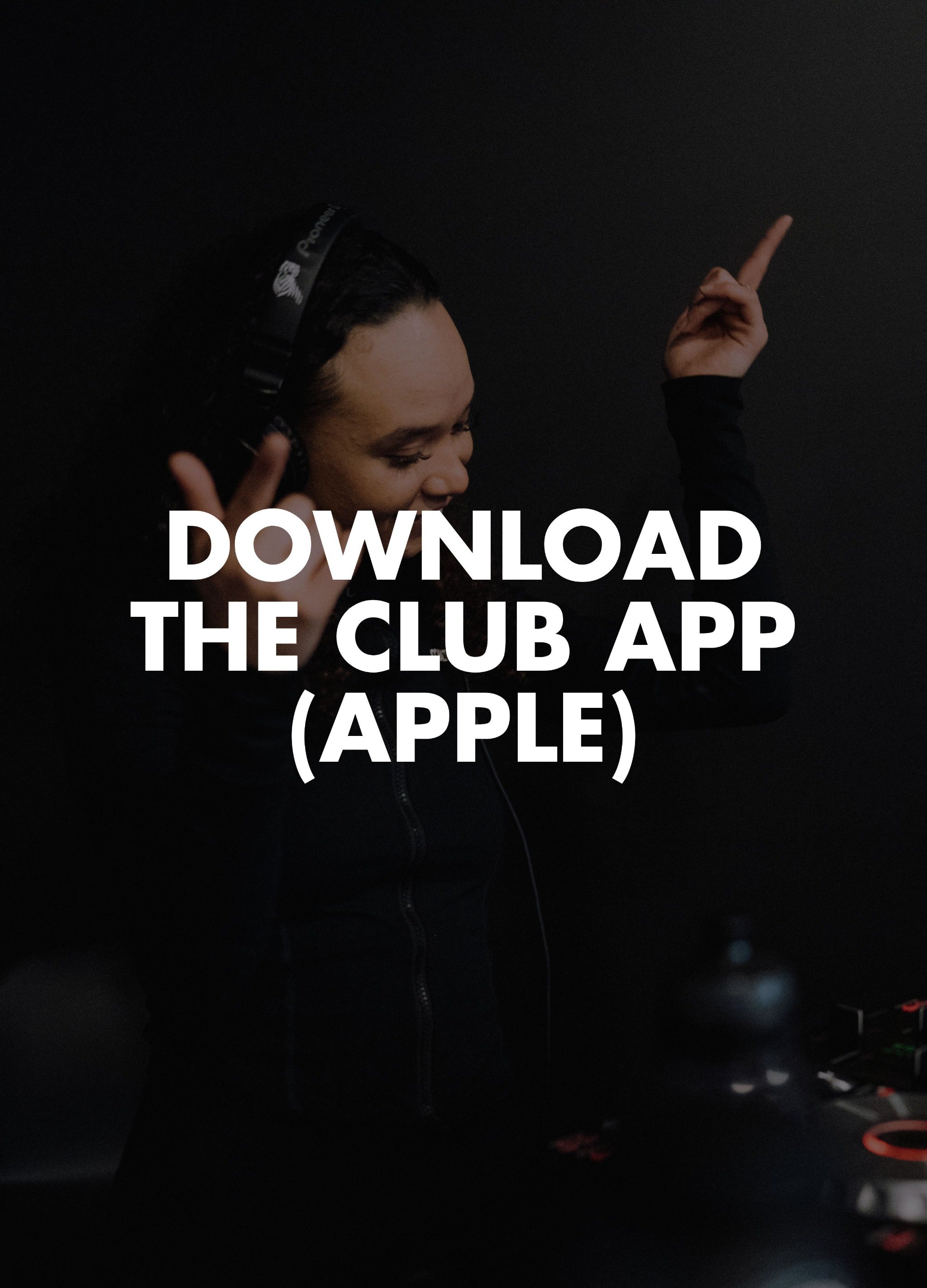 DOWNLOAD THE CLUB APP APPLE