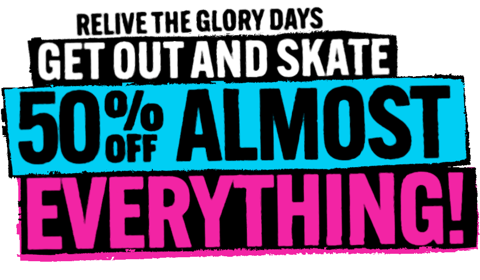 50% Off Almost Everything On Skateboard Apparel