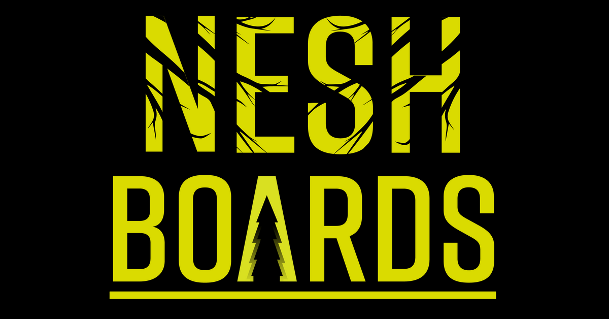 NESH BOARDS