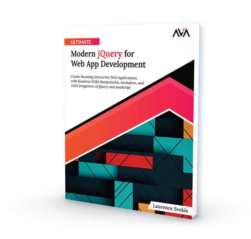 Ultimate Modern jQuery for Web App Development
