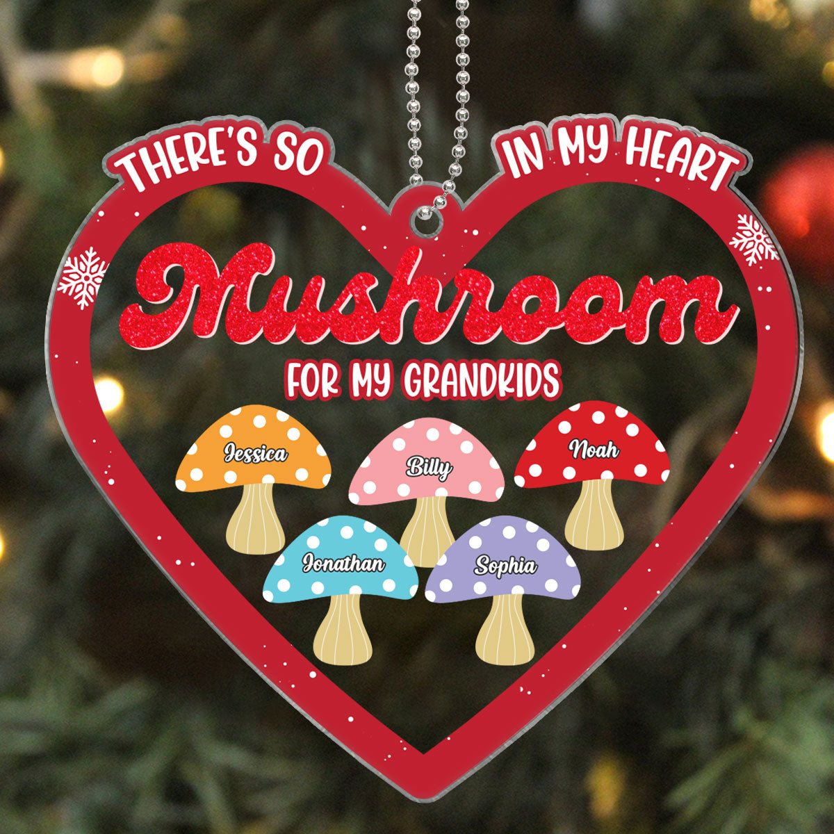 Grandkids There Is So Mushroom In My Heart For You Personalized Acrylic Ornament - TrendingCustom product image