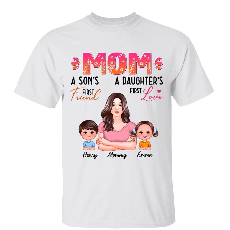 Mom Son‘s First Friend Daughter‘s First Love Pretty Woman Personalized ...