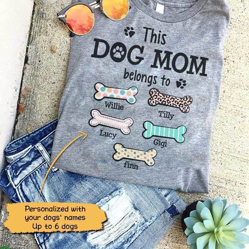 this dog mom belongs to shirt