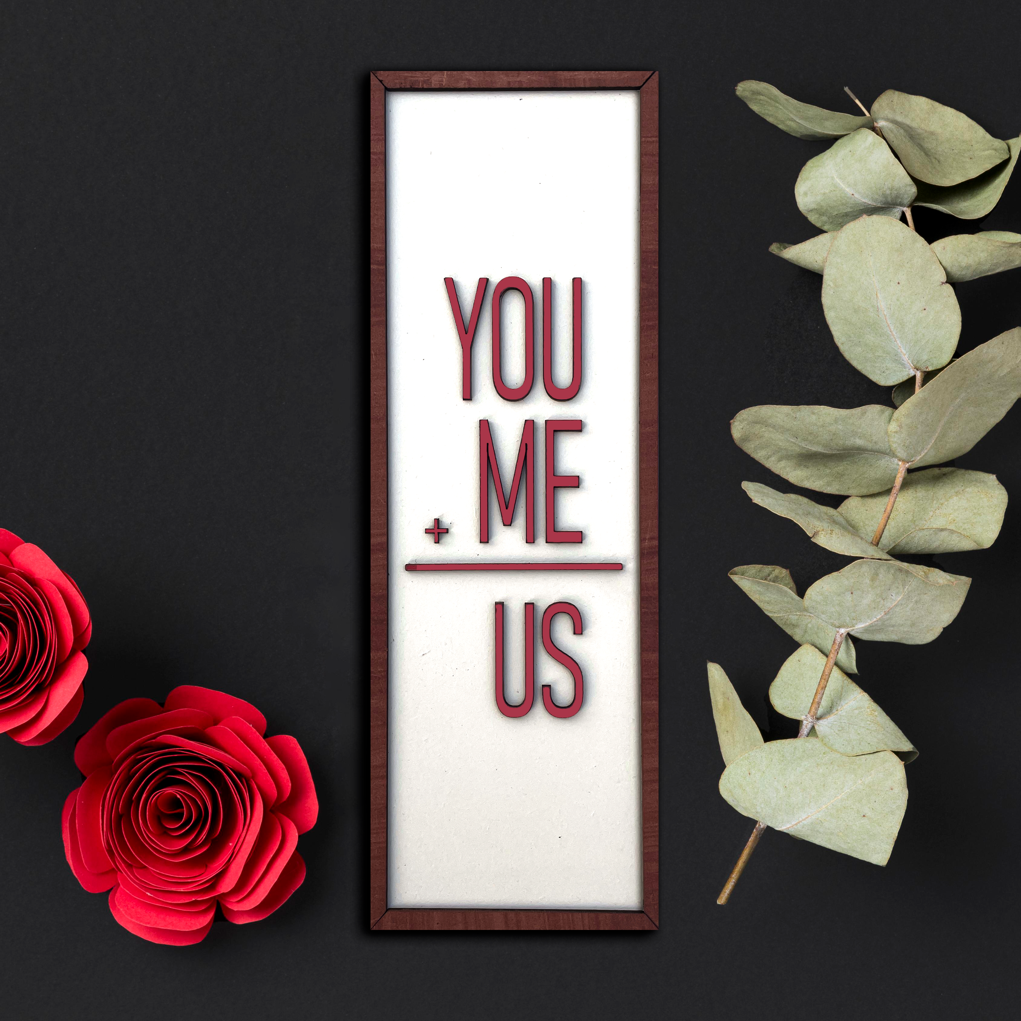 You + Me = US Quote Wooden Wall Art