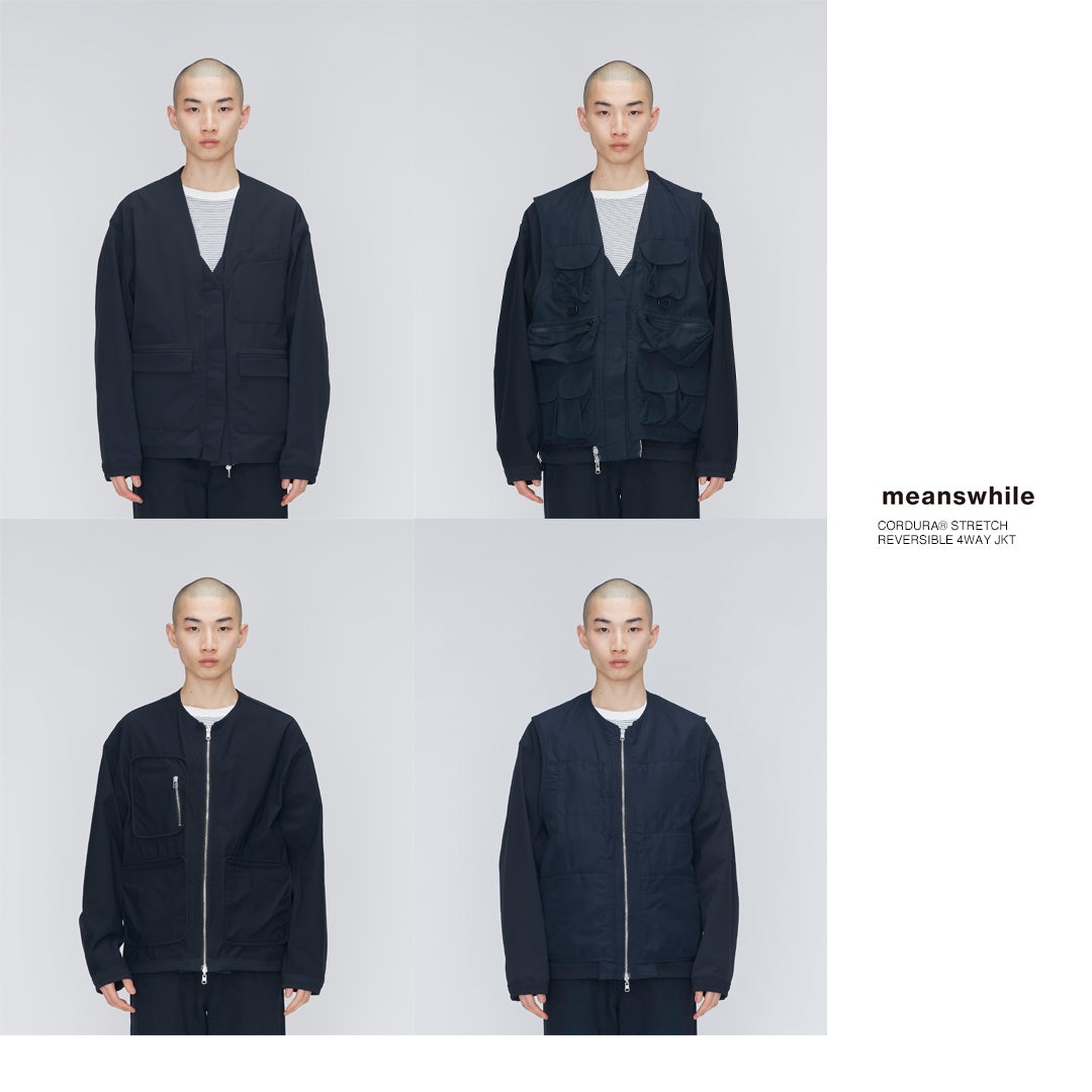 【meanswhile】CORDURA® STRETCH REVERSIBLE 4WAY JKT