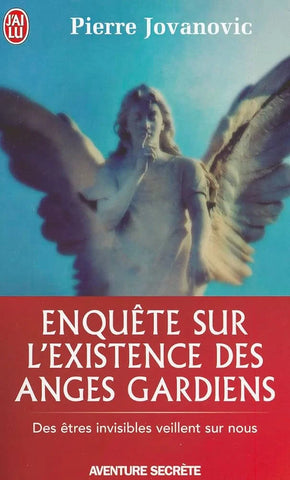 enquête sur l'existence des anges