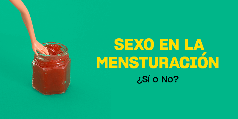Sexo Durante La Regla O Menstruación Platanomelón 7487