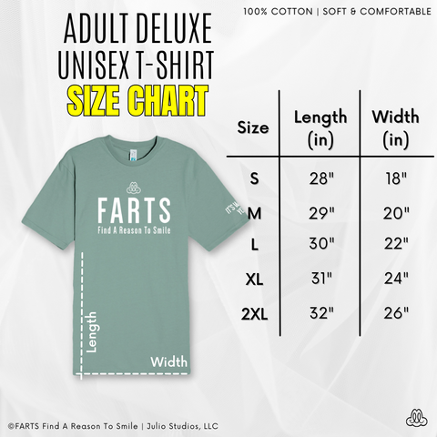 FARTS Find A Reason To Smile deluxe t-shirt size chart