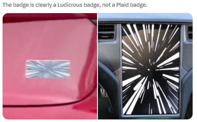 a Ludicrous badge not a Plaid badge