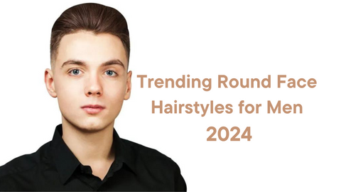 Trending Round Face Hairstyles for Men in 2024