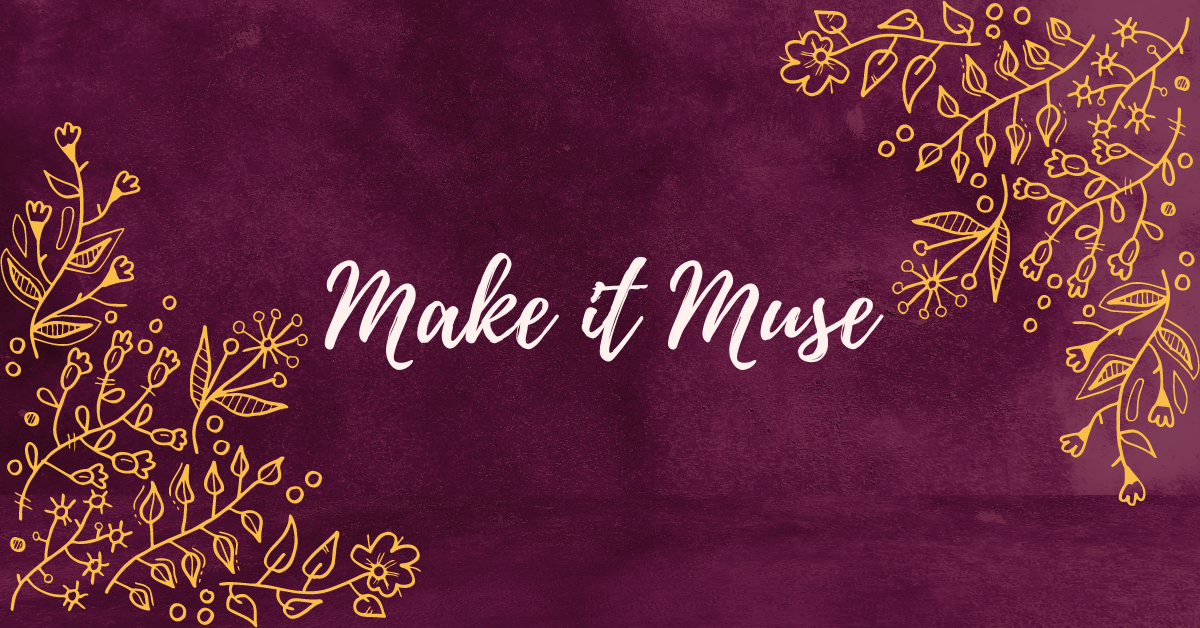 Shop Make it Muse