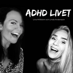 ADHD LIVET PODCAST