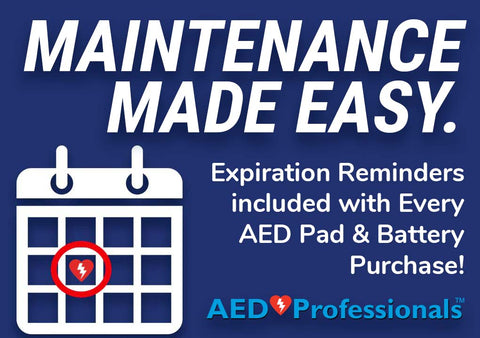 Maintenance Made Easy! Expiration Reminders included with Every AED Pad & Battery Purchase.