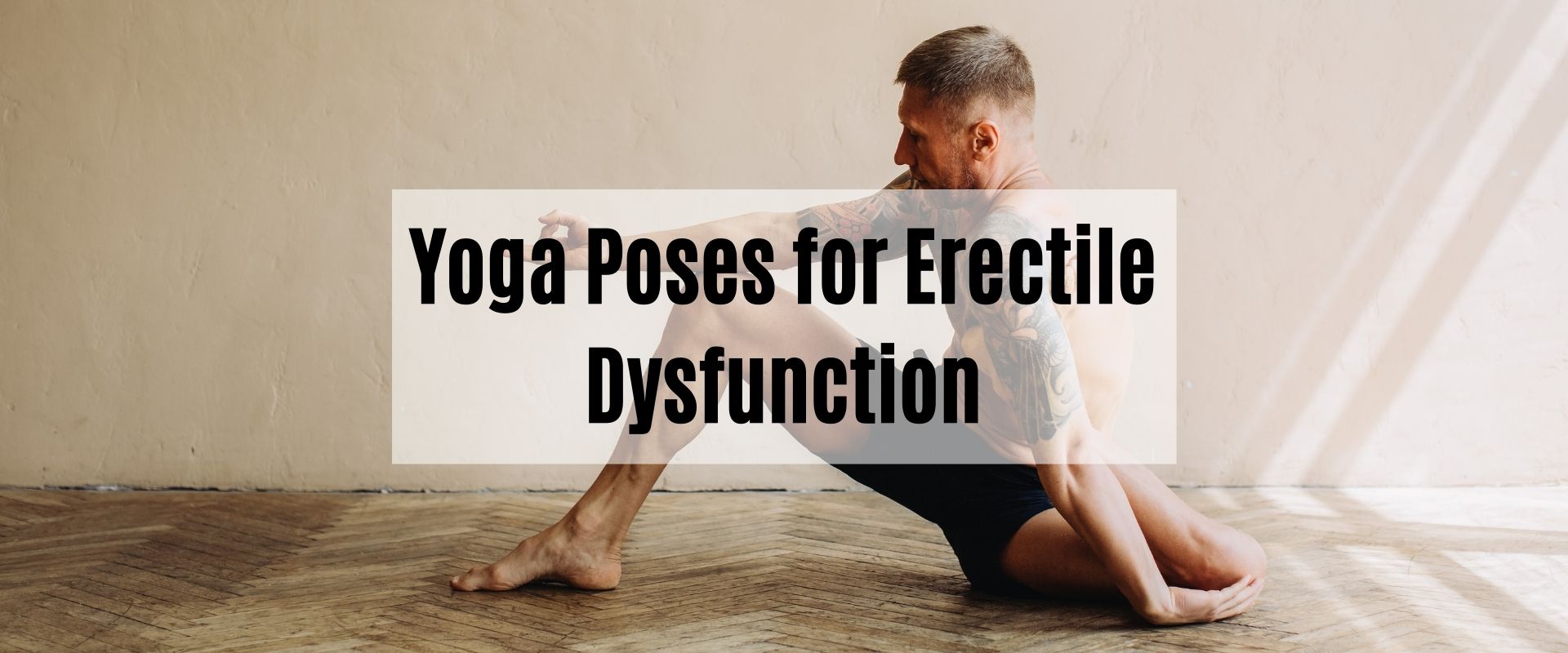 What are some yoga poses that will be better for my sexual health (for  men)? - Quora
