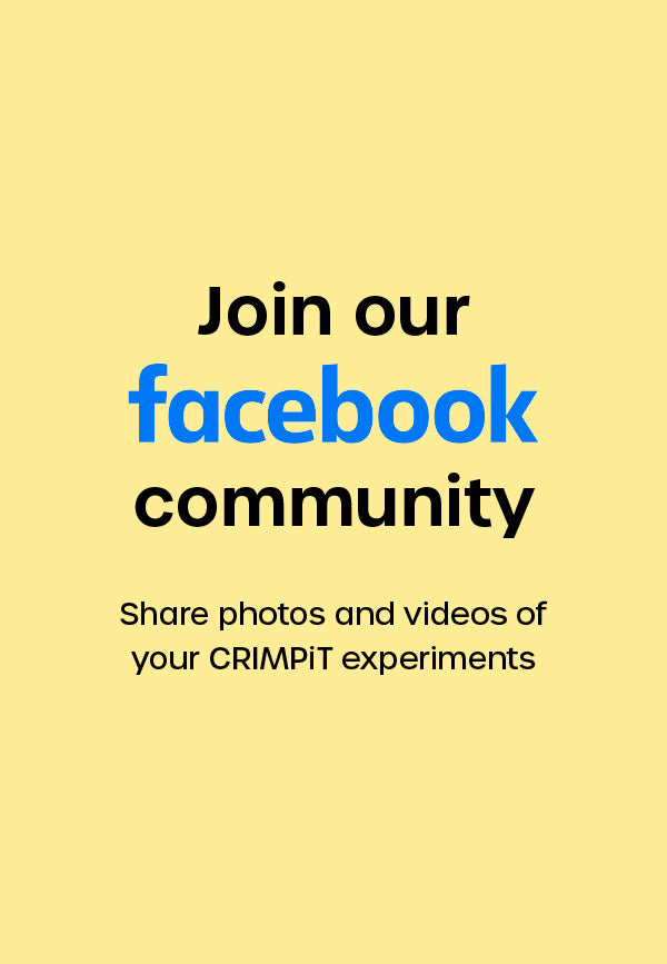 Image of text that reads 'Join our facebook community Share photos and videos of your CRIMPiT experiments'
