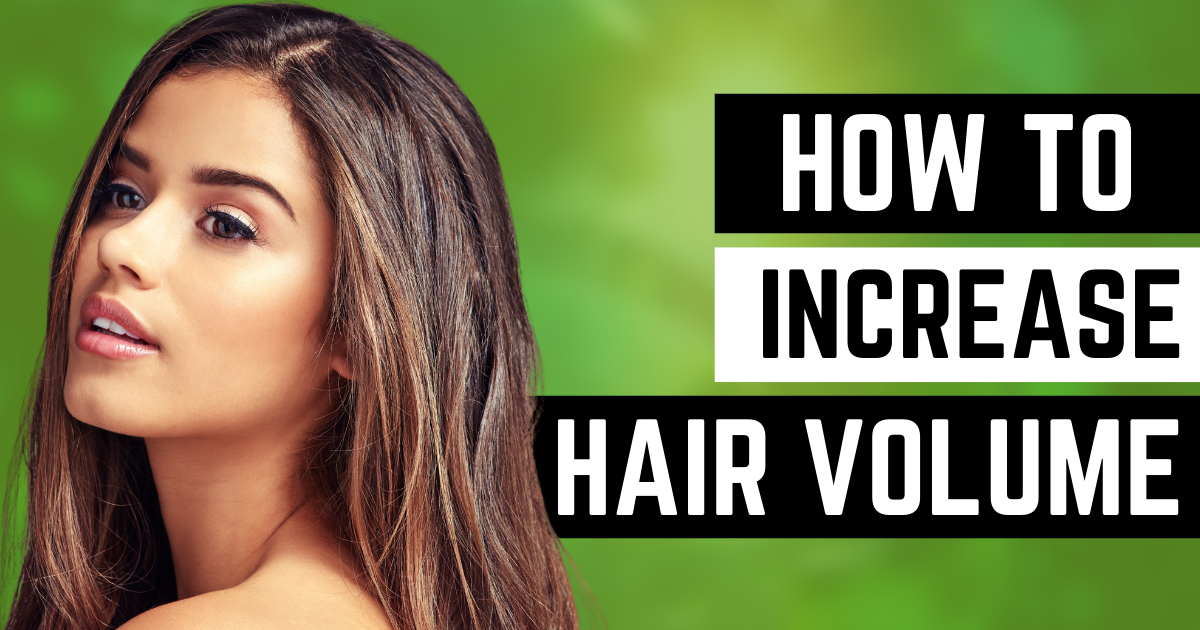 how-to-increase-hair-volume-and-density-naturally-bodywise